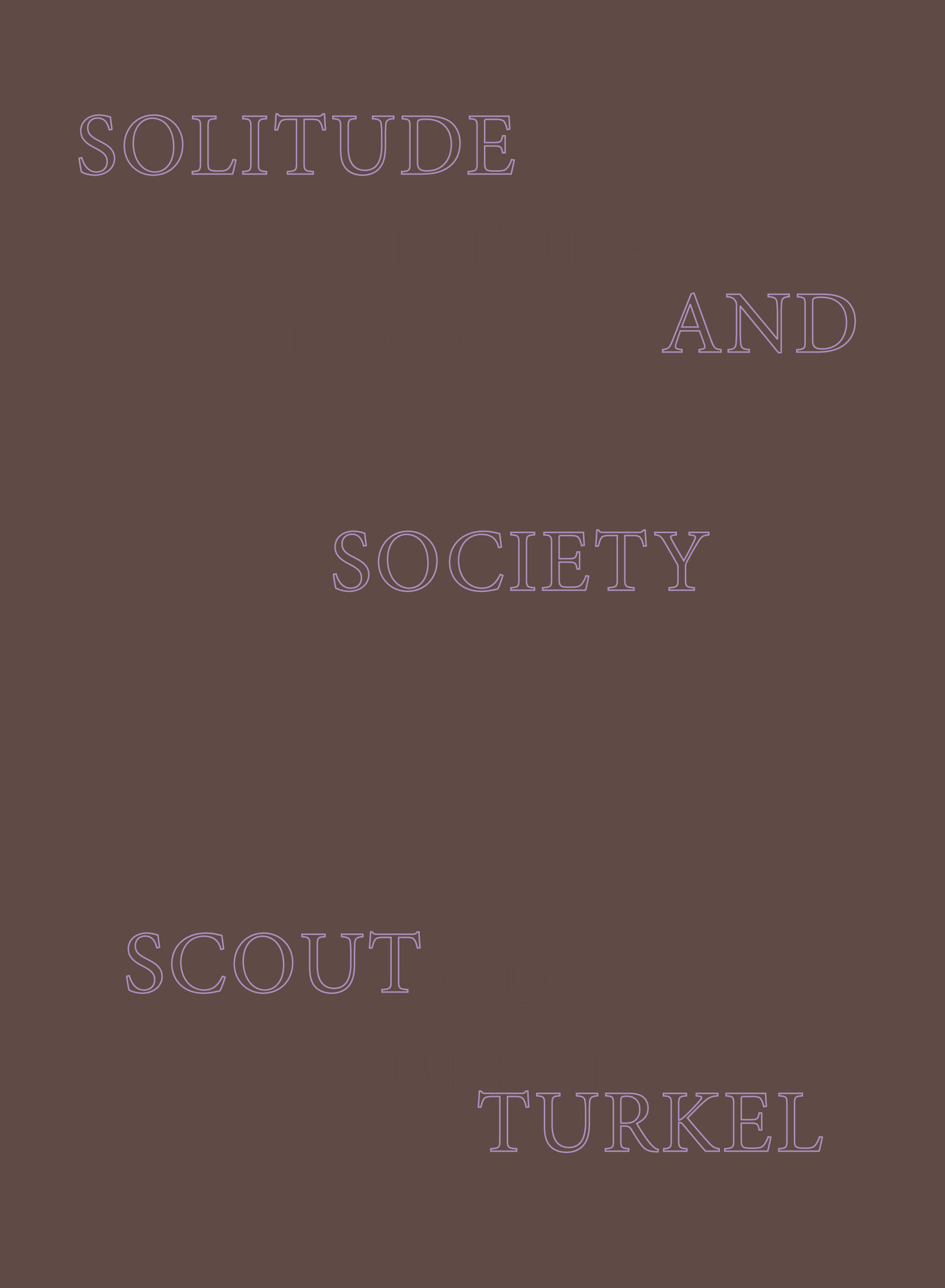 Solitude and Society